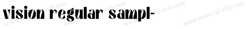 vision regular sampl字体转换